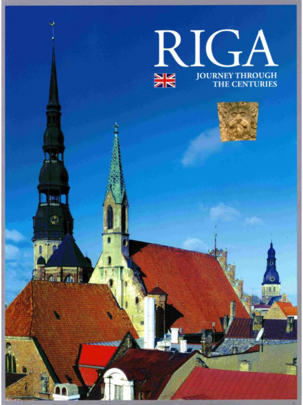 Riga. Journey through the Centuries