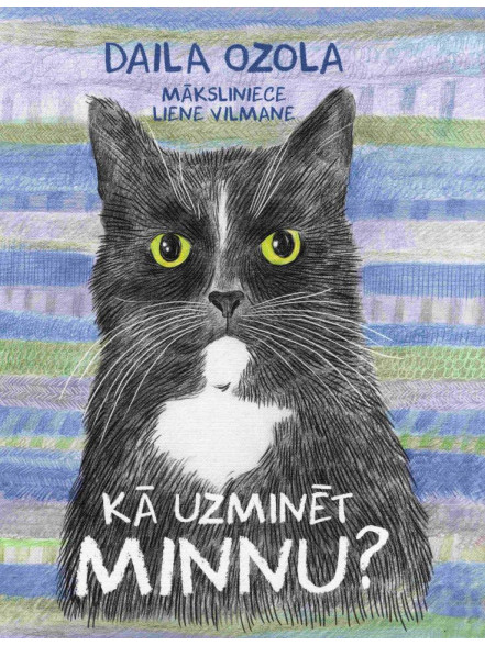 Kā uzminēt Minnu?