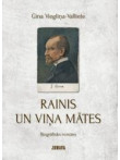 Rainis un viņa mātes Rainis un viņa mātes