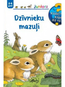 Dzīvnieku mazuļi. Kādēļ? Kāpēc ? Kā tā? 2-4 gadi