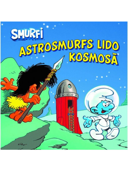 Smurfi. Astrosmurfs lido kosmosā