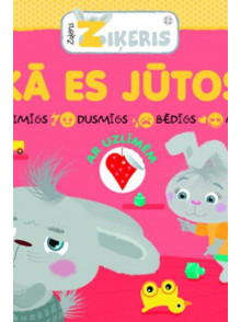 Zaķēns Ziķeris. Kā es jūtos?