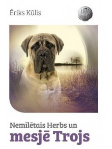 Nemīlētais Herbs un mesjē Trojs Nemīlētais Herbs un mesjē Trojs