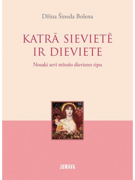 Katrā sievietē ir dieviete  Katrā sievietē ir dieviete