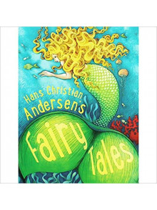 Hans Christian Andersens Fairy Tales Hans Christian Andersens Fairy Tales