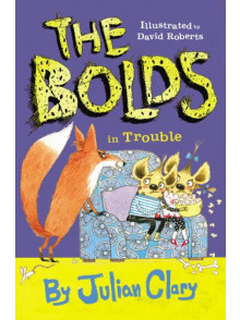 The Bolds in Trouble The Bolds in Trouble