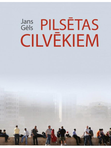 Pilsētas cilvēkiem Pilsētas cilvēkiem