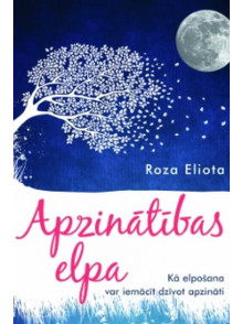Apzinātības elpa. Kā elpošana var iemācīt dzīvot apzināti Apzinātības elpa. Kā elpošana var iemācīt dzīvot apzināti