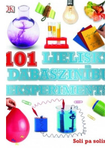 101 lielisks dabaszinību eksperiments 101 lielisks dabaszinību eksperiments