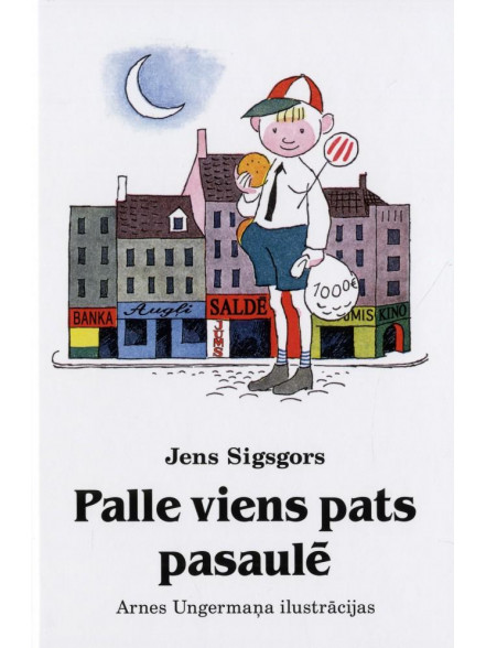 Palle viens pats pasaulē  Palle viens pats pasaulē