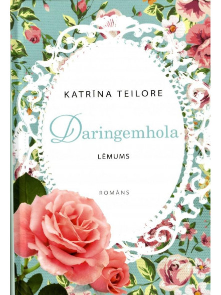 Daringemhola. Lēmums  Daringemhola. Lēmums