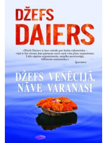 Džefs Venēcijā, nāve Varanasi  Džefs Venēcijā, nāve Varanasi