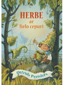 Herbe ar lielo cepuri. Ilustrēts izdevums