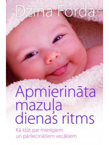 Apmierināta mazuļa dienas ritms