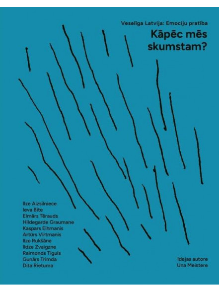 Kāpēc mēs skumstam?