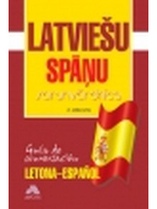 Latviešu - spāņu sarunvārdnīca Guia de conversacion letona-es