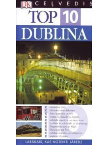 Ceļvedis Top 10 - Dublina 