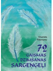 72 gaismas dzimšanas sargeņģeļi 72 gaismas dzimšanas sargeņģeļi