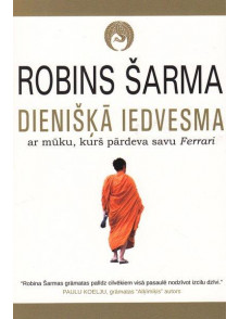 Dienišķā iedvesma ar mūku, kurš pārdeva savu Ferrari