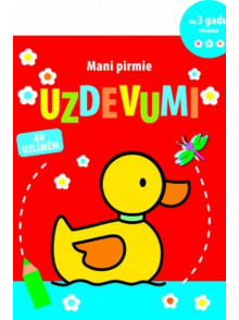 Mani pirmie uzdevumi. Pīle Mani pirmie uzdevumi. Pīle