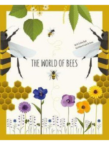The World Of Bees The World Of Bees