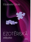 Ezotēriskā etiķete  Ezotēriskā etiķete