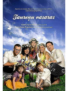 Taureņu vasaras. Dziesmas no Latvijas skolu jaunatnes dzies