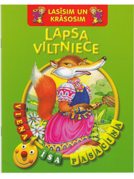 Lapsa viltniece. Lasīsim un krāsosim Lapsa viltniece. Lasīsim un krāsosim