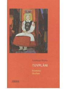 Tuvplāni. Džemma Skulme Tuvplāni. Džemma Skulme