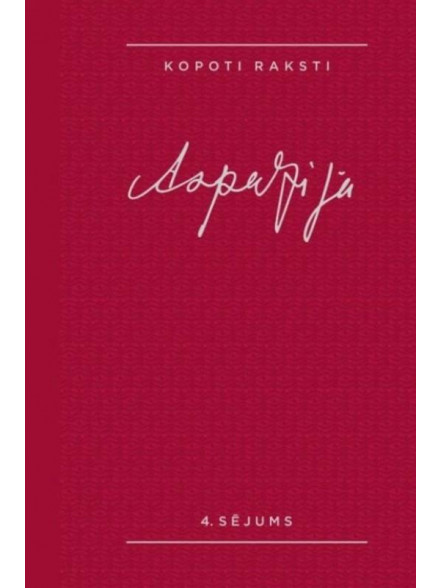 Aspazija. Kopoti Raksti. 4. sējums