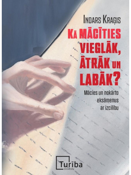 Kā mācīties vieglāk Kā mācīties vieglāk