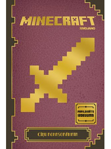 Minecraft. Cīņu rokasgrāmata. Papildināts izdevums Minecraft. Cīņu rokasgrāmata. Papildināts izdevums