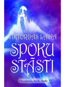 Viktorijas laika spoku stāsti  Viktorijas laika spoku stāsti