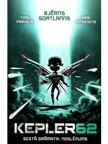 Kepler 62. Noslēpums 6. Kepler 62. Noslēpums 6.