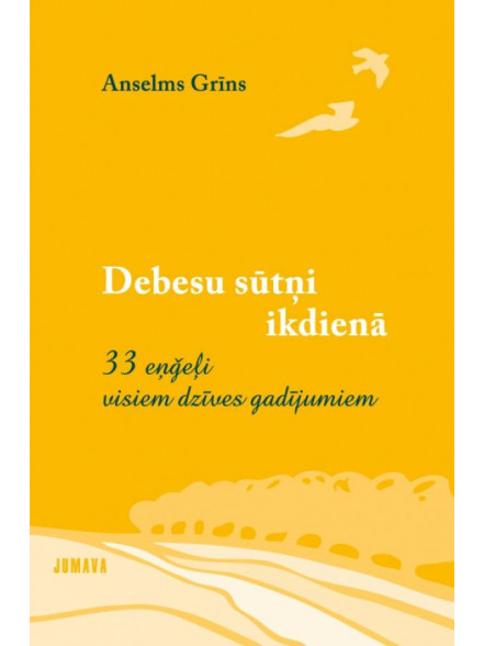 Debesu sūtņi ikdienā  Debesu sūtņi ikdienā