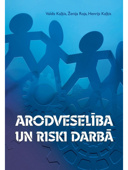 Arodveselība un riski darbā  Arodveselība un riski darbā