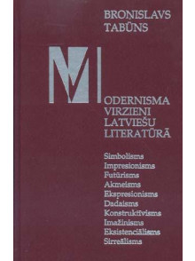 Modernisma virzieni latviešu  literatūrā