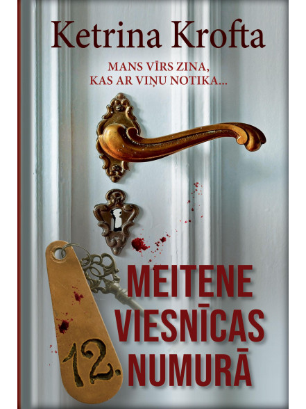 Meitene viesnīcas 12.numurā