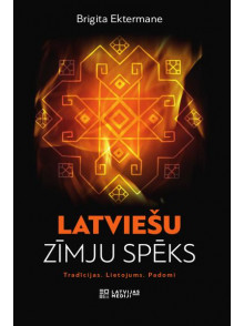 Latviešu zīmju spēks