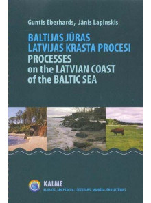 Baltijas jūras Latvijas krasta procesi.