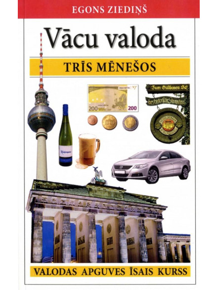 Vācu valoda trīs mēnešos (brošēts izdevums)