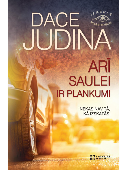 Arī Saulei ir plankumi