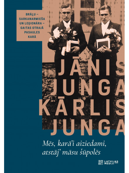 Mēs karā’i aiziedami, atstāj’ māsu šūpolēs