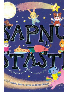 Sapņu stāsti. Septiņi stāsti, katrs savai nedēļas dienai