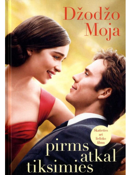 Pirms atkal tiksimies (brošēts izdevums) Pirms atkal tiksimies (brošēts izdevums)