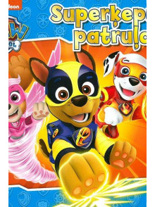 Paw Patrol. Superķepu patruļa