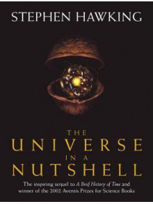 The Universe in a Nutshell The Universe in a Nutshell