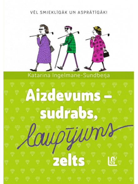 Aizdevums - sudrabs, laupījums - zelts Aizdevums - sudrabs, laupījums - zelts