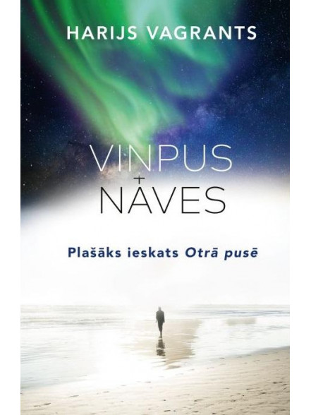 Viņpus nāves. Plašāks ieskats Otrā pusē