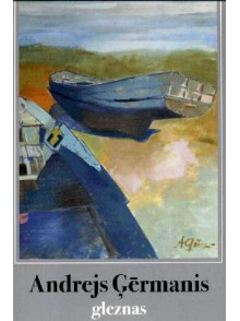 Andrejs Ģērmanis Gleznas
